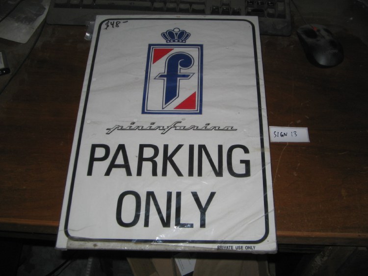 PININFARINA PARKING ONLY SIGN