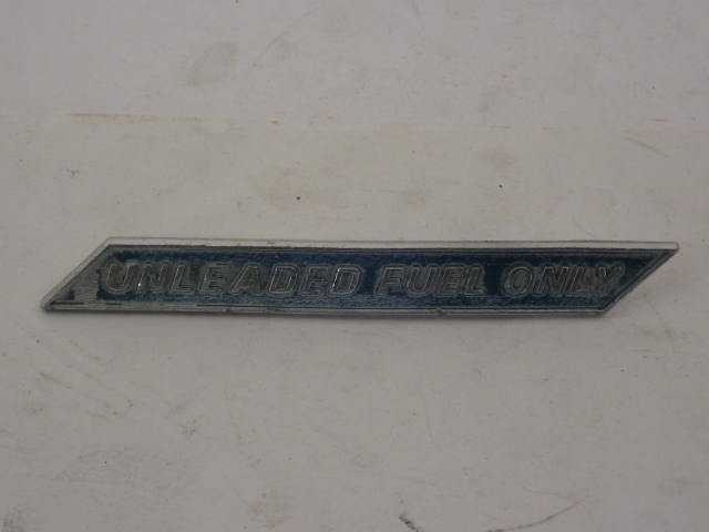 "UNLEADED FUEL ONLY " EMBLEM