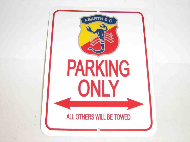ABARTH PARKING ONLY SIGN