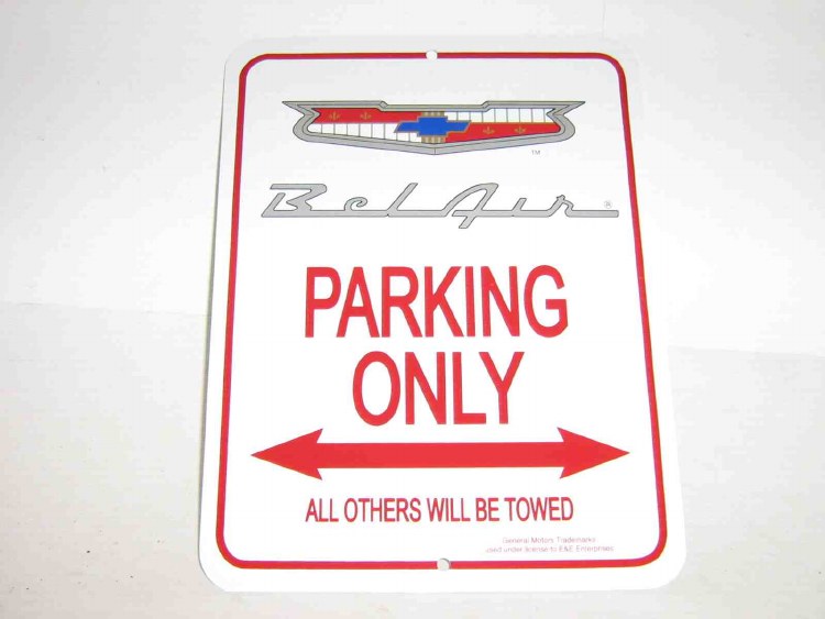 BELAIR PARKING ONLY SIGN