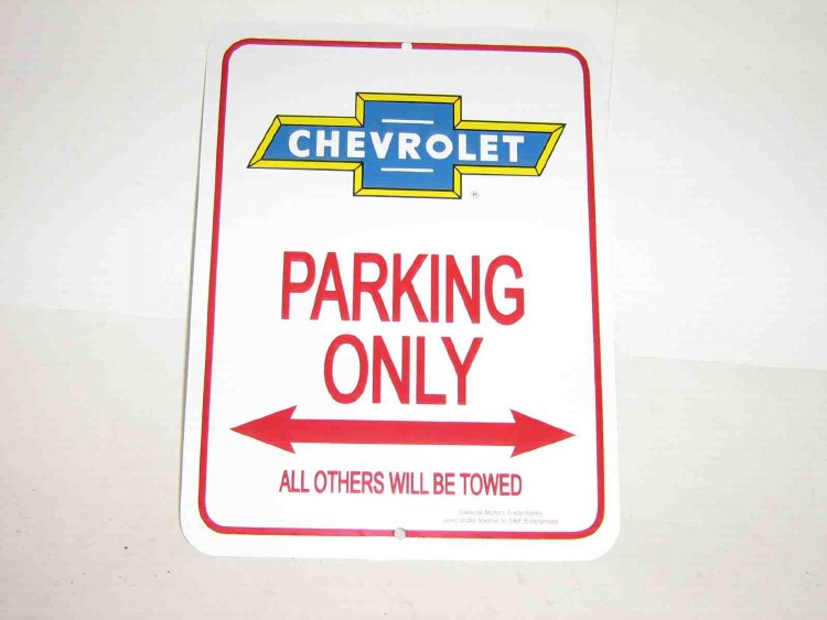 CHEVROLET PARKING ONLY SIGN
