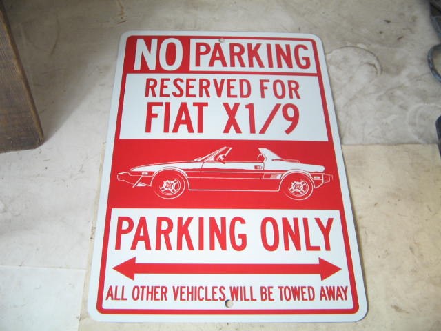 FIAT X1/9 PARKING ONLY SIGN
