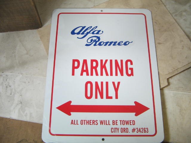 ALFA ROMEO PARKING ONLY SIGN
