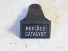 REPLACE CATALYST INDICATOR