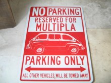 MULTIPLA PARKING ONLY SIGN