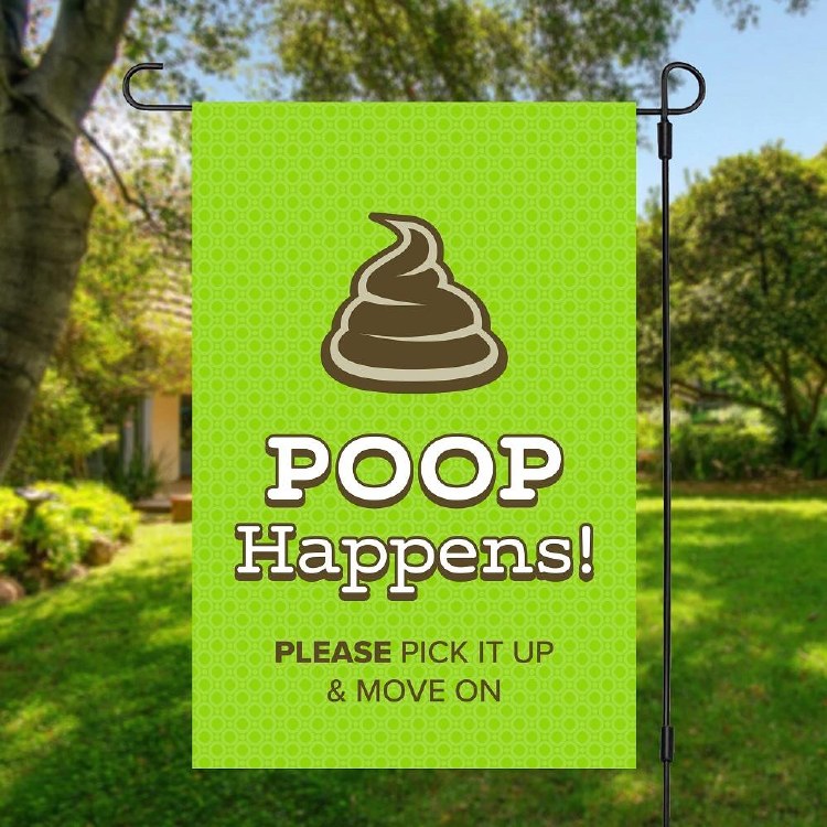 Garden Flag- Poop Happens