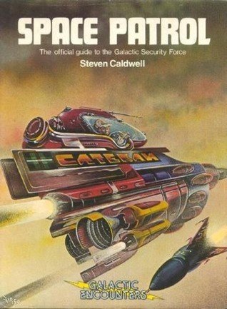 Space Patrol Official Guide to the Galactic Security Force HC