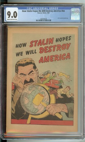How Stalin Hopes We Will Destroy America