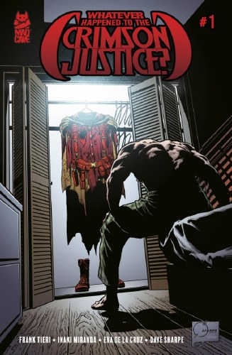 Whatever Happened to the Crimson Justice? #1 Joe Quesada Variant