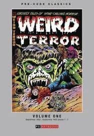 Pre-Code Classics Weird Terror Vol 01 HC