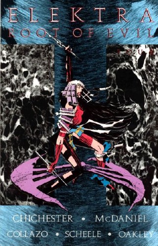 Elektra Root of Evil #4