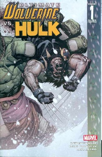 Ultimate Wolverine vs Hulk #1 New Printing