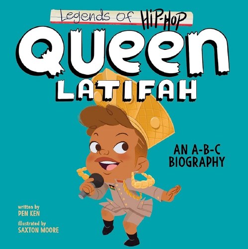 Legends of Hip-Hop Queen Latifah Biography Board Book