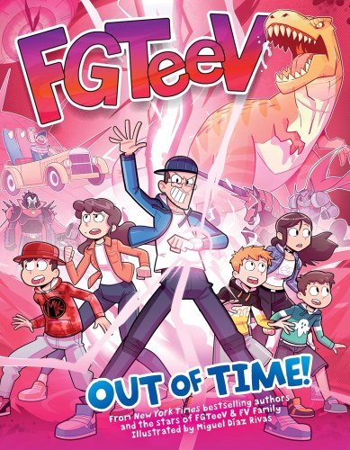 FGTeeV Vol 04 SC Out of Time!