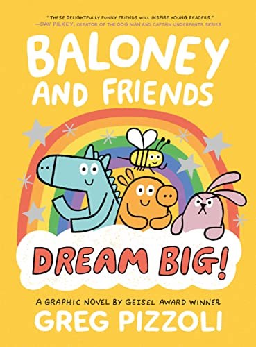 Baloney and Friends Vol 03 HC Dream Big!