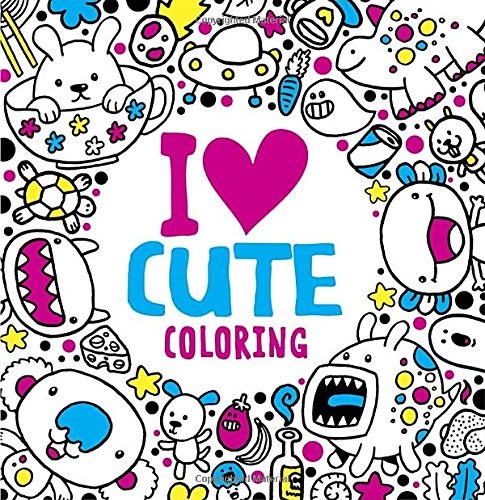 I Heart Cute Coloring Book