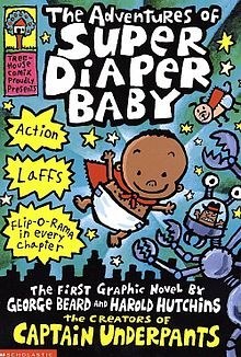 Adventures of Super Diaper Baby HC