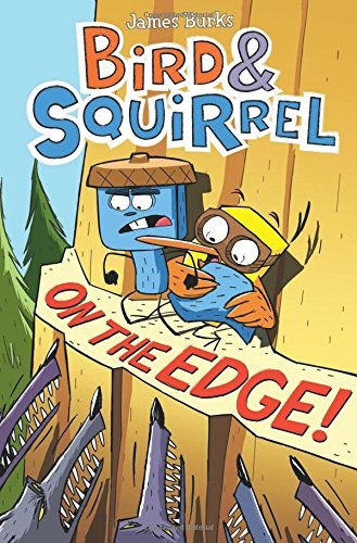 Bird & Squirrel Vol 03 SC On the Edge!