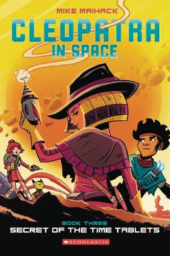 Cleopatra in Space Vol 03 SC Secret of the Time Tablets Signed