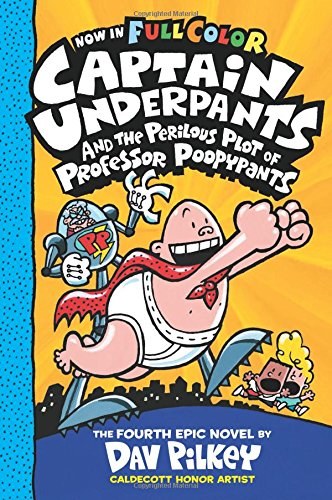 Captain Underpants Vol 04 HC the Perilous Plot of Professor Poopypants Color Edition