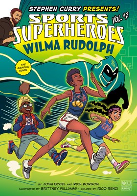 Stephen Curry Sports Superheroes Wilma Rudolph SC