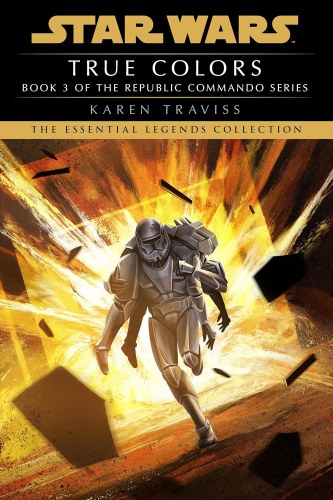 Star Wars Republic Commando Vol 03 SC True Colors