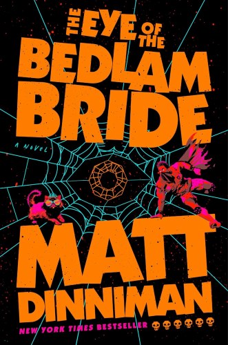 Eye of the Bedlam Bride HC