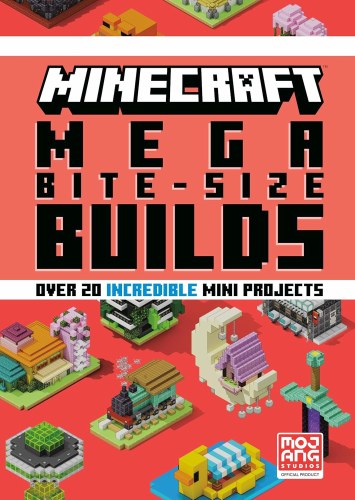 Minecraft Mega Bite-Size Builds HC Over 20 Incredible Mini Projects