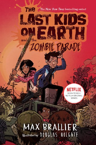 Last Kids on Earth Vol 02 HC Zombie Parade