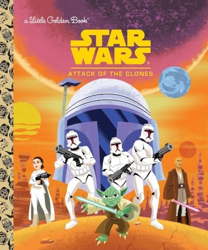 Star Wars Attack of the Clones Little Golden Book