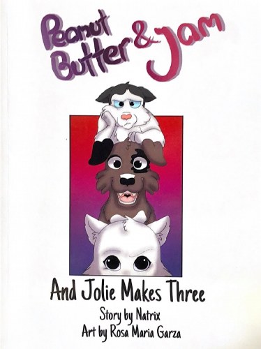 Peanut Butter & Jam And Jolie Makes Three
