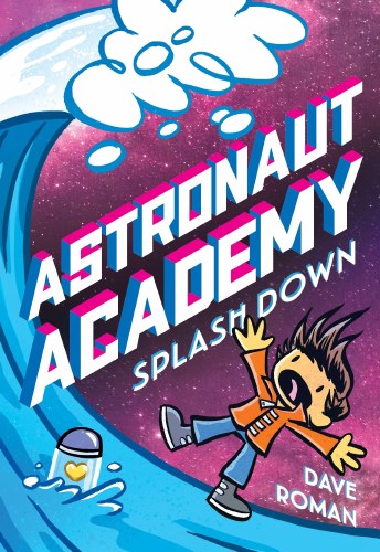 Astronaut Academy Vol 03 SC Splashdown