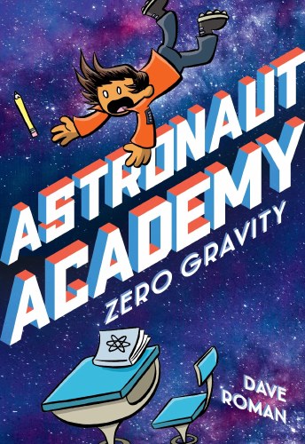 Astronaut Academy Vol 01 SC Zero Gravity
