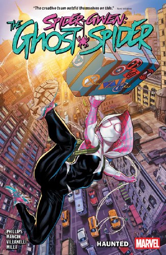 Spider-Gwen Ghost-Spider (2024) Vol 01 SC Haunted