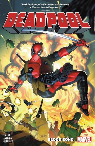 Deadpool by Cody Ziglar Vol 01 SC Blood Bond