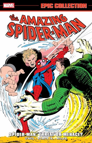 Amazing Spider-Man Epic Collection Spider-Man Threat or Menace? SC