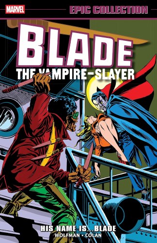 Blade Epic Collection His Name Is...Blade SC