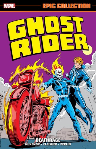 Ghost Rider Epic Collection Deathrace SC