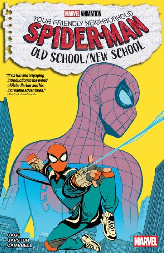 Your Friendly Neighborhood Spider-Man Old School/New School SC