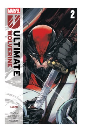 Ultimate Wolverine Vol 02 SC Logan