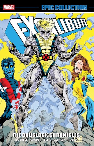 Excalibur Epic Collection Douglock Chronicles SC
