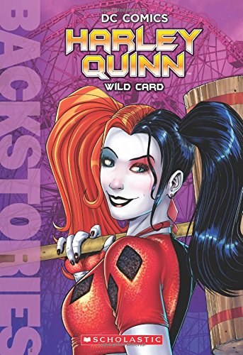 DC Backstories Harley Quinn Wild Card SC