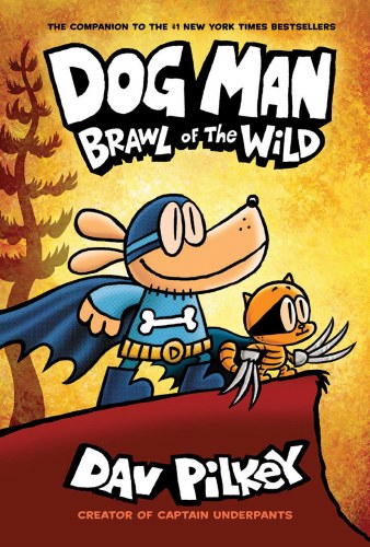 Dog Man Vol 06 HC Brawl of the Wild