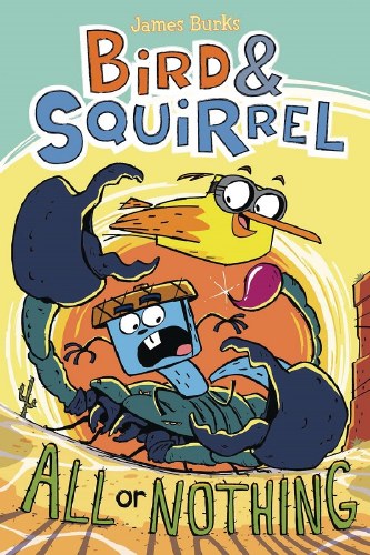 Bird and Squirrel Vol 06 SC All or Nothing