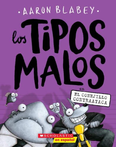 Los Tipos Malos Vol 03 SC en El Conejillo Contraataca
