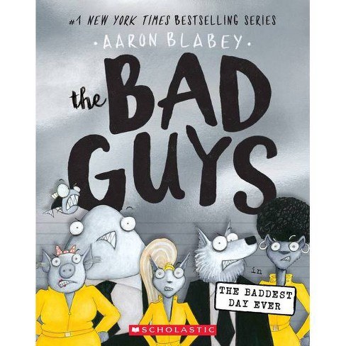 Bad Guys Vol 10 SC The Baddest Day Ever