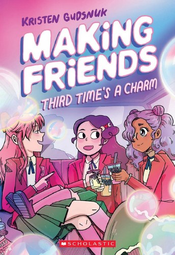 Making Friends Vol 3 Third Time's a Charm SC