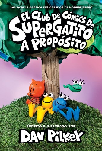 El Club de Comics de Supergatito HC A Proposito
