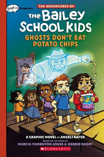 Adventures of the Bailey School Kids Vol 03 HC Ghosts Don't Eat Potato Chips