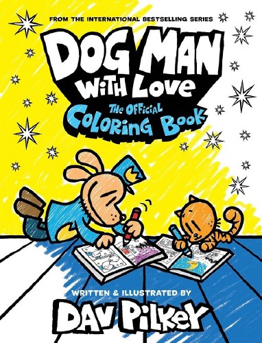 Dog Man with Love Coloring Book SC